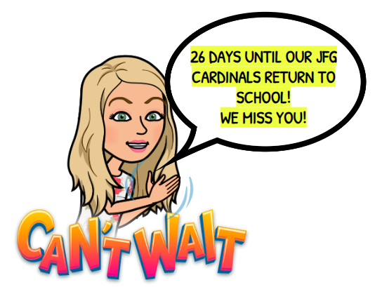 Bitmoji of JFG principal counting down the days of welcoming our children back to school 